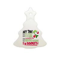 My Day Im Booked Funny Christmas Holiday Ceramic Tree Ornament