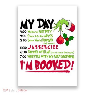 My Day Im Booked Funny Christmas Holiday Poster