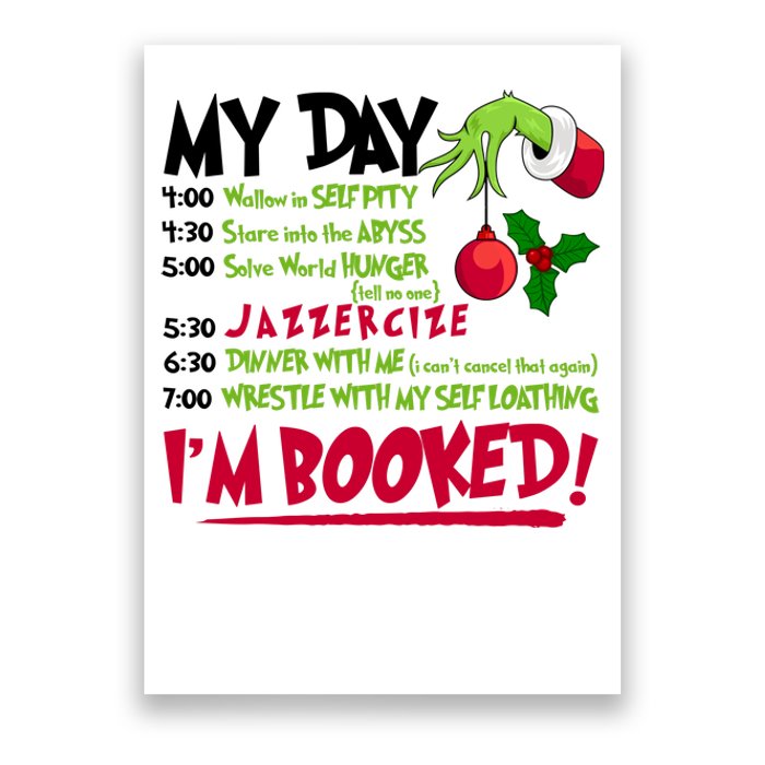 My Day Im Booked Funny Christmas Holiday Poster