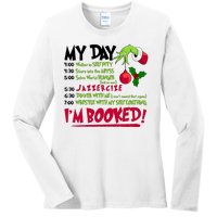 My Day Im Booked Funny Christmas Holiday Ladies Long Sleeve Shirt