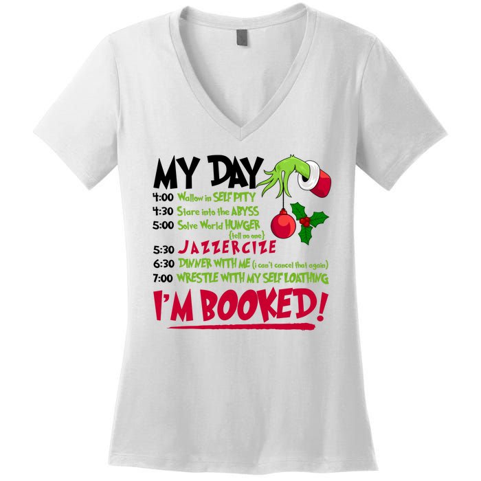 My Day Im Booked Funny Christmas Holiday Women's V-Neck T-Shirt