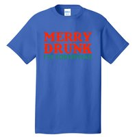 Merry Drunk I'm Christmas Wine Lover Funny Ing Great Gift Tall T-Shirt