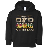 My Dad Is A Vietnam Veteran Toddler Hoodie