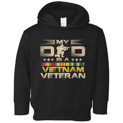 My Dad Is A Vietnam Veteran Toddler Hoodie