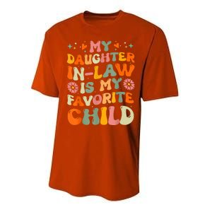 My Daughterinlaw Is My Favorite Child Funny Fathers Day Performance Sprint T-Shirt