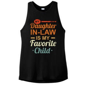 My Daughter In Law Is My Favorite Child Fathers Day In Law Ladies PosiCharge Tri-Blend Wicking Tank