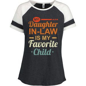 My Daughter In Law Is My Favorite Child Fathers Day In Law Enza Ladies Jersey Colorblock Tee