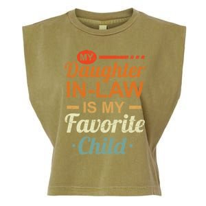 My Daughter In Law Is My Favorite Child Fathers Day In Law Garment-Dyed Women's Muscle Tee