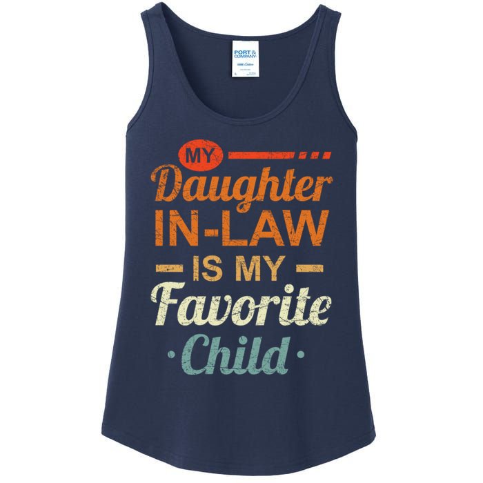 My Daughter In Law Is My Favorite Child Fathers Day In Law Ladies Essential Tank