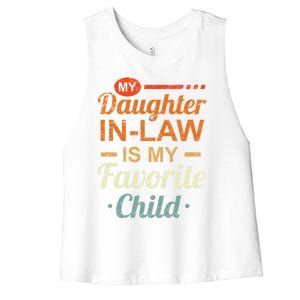 My Daughter In Law Is My Favorite Child Fathers Day In Law Women's Racerback Cropped Tank