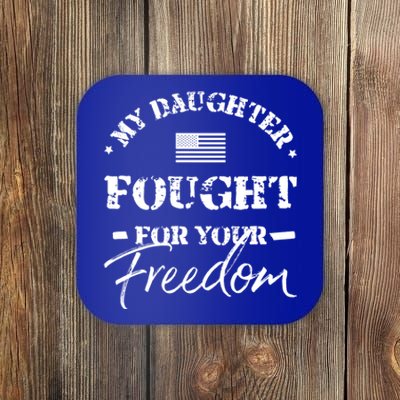 My Daughter Is A Veteran Mom Dad Gift Coaster