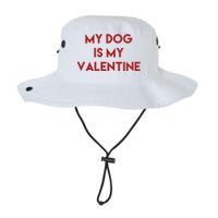 My Dog Is My Valentine Funny Cute Legacy Cool Fit Booney Bucket Hat