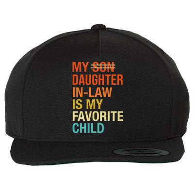 My Daughterinlaw Is My Favorite Child Funny Fathers Day Wool Snapback Cap