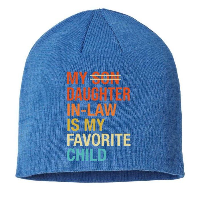 My Daughterinlaw Is My Favorite Child Funny Fathers Day Sustainable Beanie