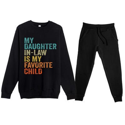 My Daughter In Law Is My Favorite Child Retro Vintage Premium Crewneck Sweatsuit Set