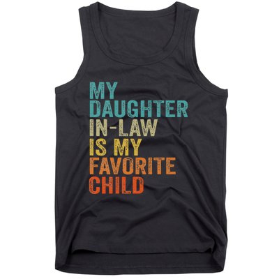 My Daughter In Law Is My Favorite Child Retro Vintage Tank Top