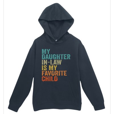 My Daughter In Law Is My Favorite Child Retro Vintage Urban Pullover Hoodie