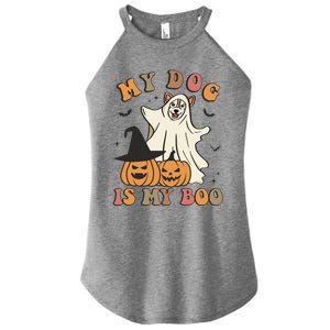 My Dog Is My Boo Spooky Season Ghost Halloween Groovy Retro Funny Gift Women's Perfect Tri Rocker Tank