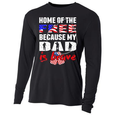 My Dad Is Brave Home Of The Free Proud Army Daughter Son Cooling Performance Long Sleeve Crew