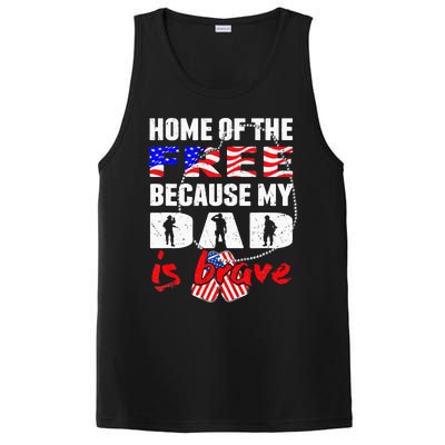 My Dad Is Brave Home Of The Free Proud Army Daughter Son PosiCharge Competitor Tank