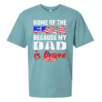 My Dad Is Brave Home Of The Free Proud Army Daughter Son Sueded Cloud Jersey T-Shirt