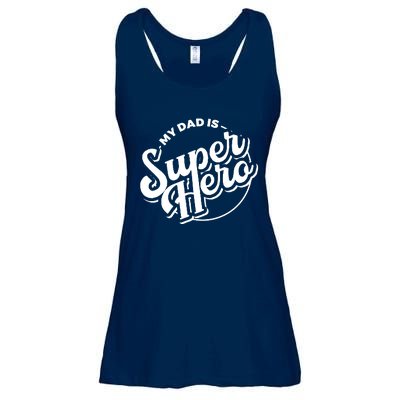 My Dad Is Superhero Ladies Essential Flowy Tank