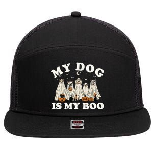 My Dog Is My Boo Halloween Funny Dog Owner Ghost Lover Gift 7 Panel Mesh Trucker Snapback Hat