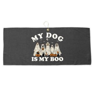 My Dog Is My Boo Halloween Funny Dog Owner Ghost Lover Gift Large Microfiber Waffle Golf Towel