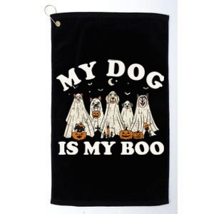 My Dog Is My Boo Halloween Funny Dog Owner Ghost Lover Gift Platinum Collection Golf Towel