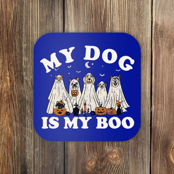 My Dog Is My Boo Halloween Funny Dog Owner Ghost Lover Gift Coaster