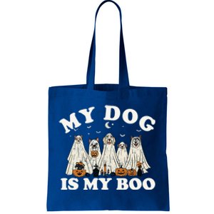 My Dog Is My Boo Halloween Funny Dog Owner Ghost Lover Gift Tote Bag