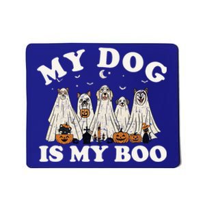 My Dog Is My Boo Halloween Funny Dog Owner Ghost Lover Gift Mousepad