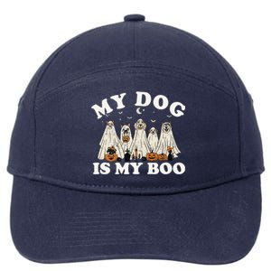 My Dog Is My Boo Halloween Funny Dog Owner Ghost Lover Gift 7-Panel Snapback Hat