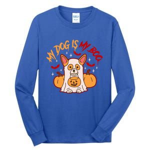 My Dog Is My Boo Cute Gift Tall Long Sleeve T-Shirt