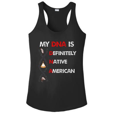 My DNA Is Definitely Native American Ladies PosiCharge Competitor Racerback Tank