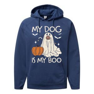 My Dog Is My Boo Funny Ghost Dog Pumpkin Halloween Dog Lover Gift Performance Fleece Hoodie