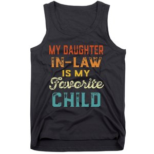 My Daughter In Law Is My Favorite Child Father's Day in Law Tank Top