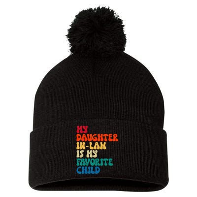 My Daughter In Law Is My Favorite Child Cool Family Matching Pom Pom 12in Knit Beanie