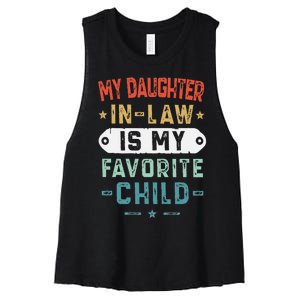 My Daughter In Law Is My Favorite Child Funny Family Gifts Women's Racerback Cropped Tank