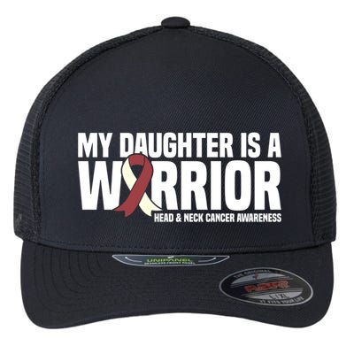 My Daughter Is A Warrior Burgundy Head Neck Cancer Awareness Gift Flexfit Unipanel Trucker Cap