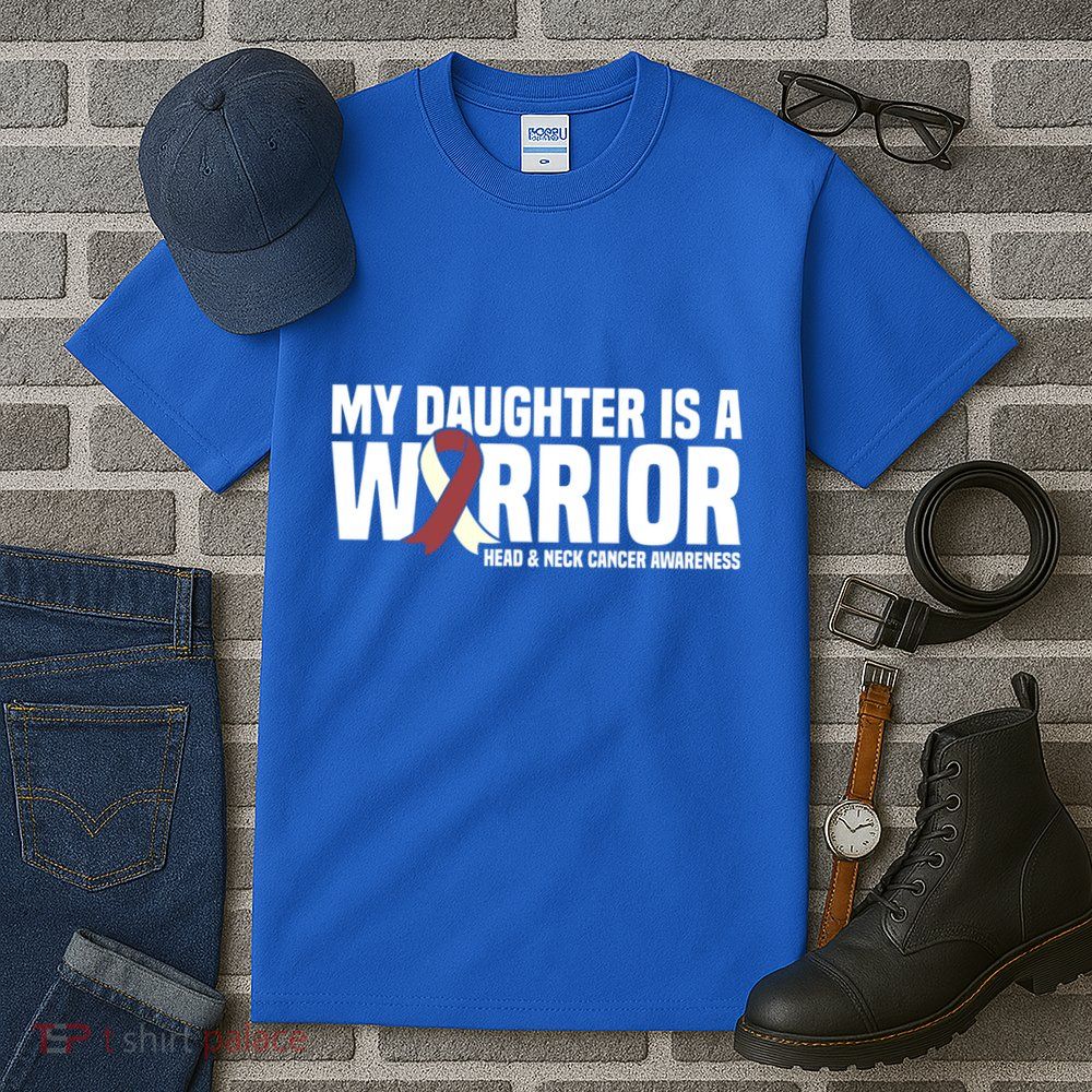 My Daughter Is A Warrior Burgundy Head Neck Cancer Awareness Gift Tall T-Shirt