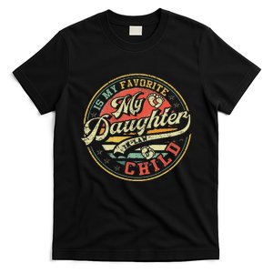 My Daughter in law Is My Favorite Child Funny Fathers Day T-Shirt