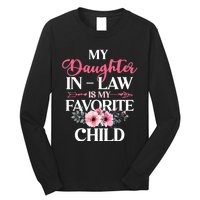 My Daughter In Law Is My Favorite Child S.hirt Mother In Law Long Sleeve Shirt