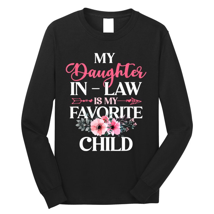 My Daughter In Law Is My Favorite Child S.hirt Mother In Law Long Sleeve Shirt