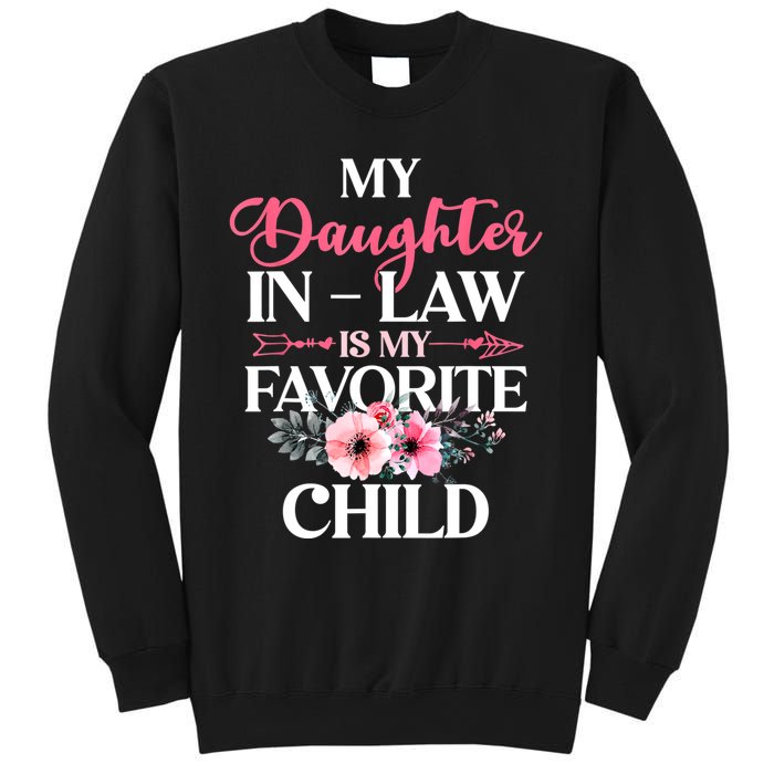 My Daughter In Law Is My Favorite Child S.hirt Mother In Law Sweatshirt