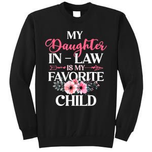 My Daughter In Law Is My Favorite Child S.hirt Mother In Law Tall Sweatshirt