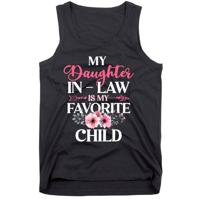 My Daughter In Law Is My Favorite Child S.hirt Mother In Law Tank Top