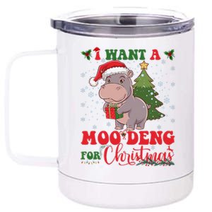 Moo Deng I Want A Moo Deng For Christmas Pygmy Baby Hippo 12 oz Stainless Steel Tumbler Cup