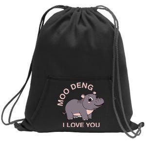 Moo Deng I Love You Sweatshirt Cinch Pack Bag