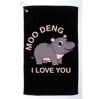 Moo Deng I Love You Golf Towel